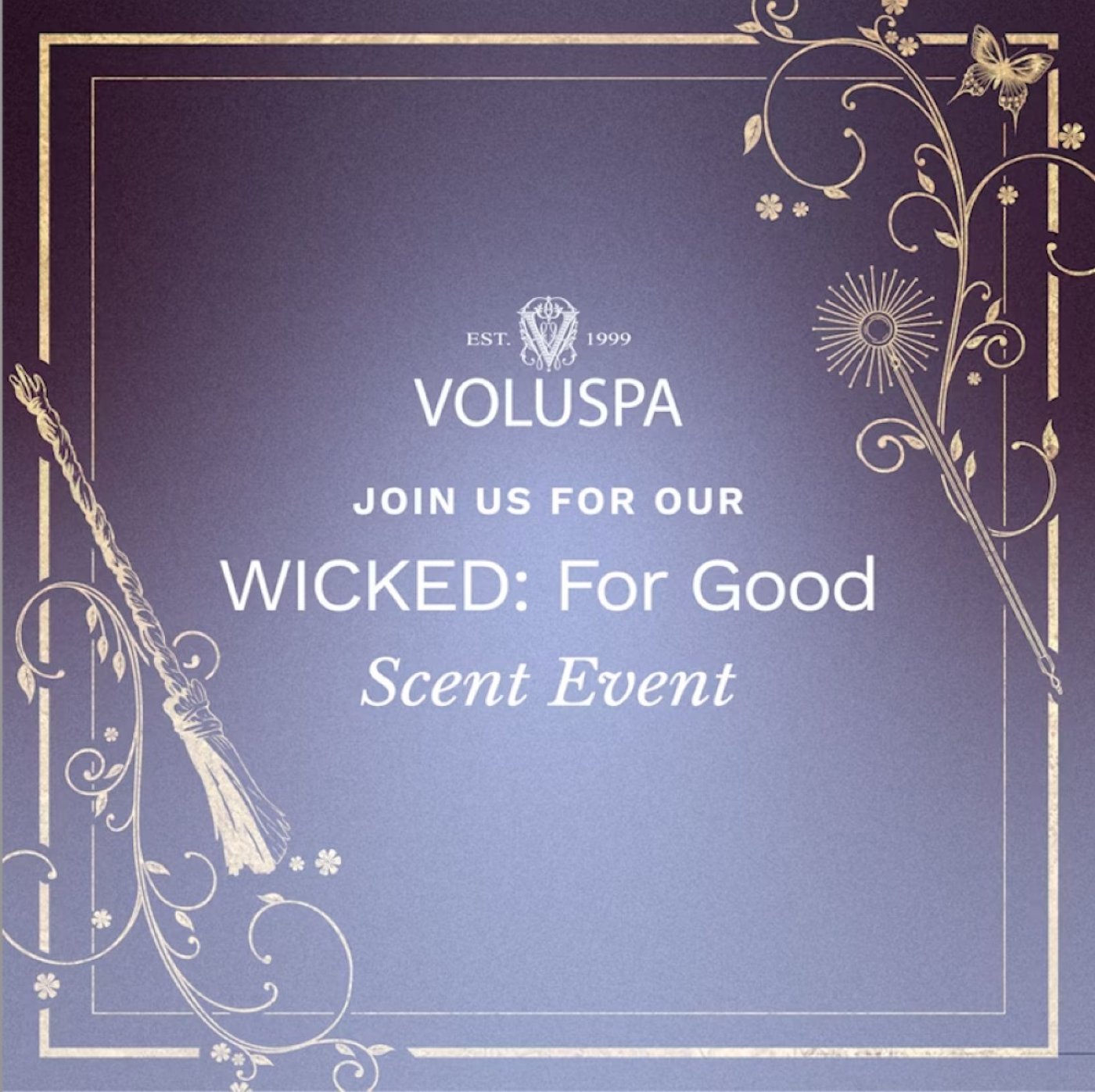 Voluspa x Wicked: For Good Sip & Shop 
