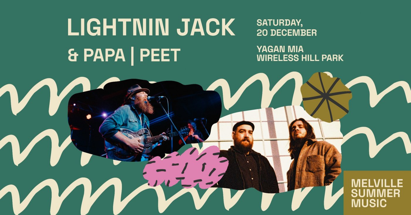 Melville Summer Music: FREE Concert (Lightnin Jack + Papa | Peet)