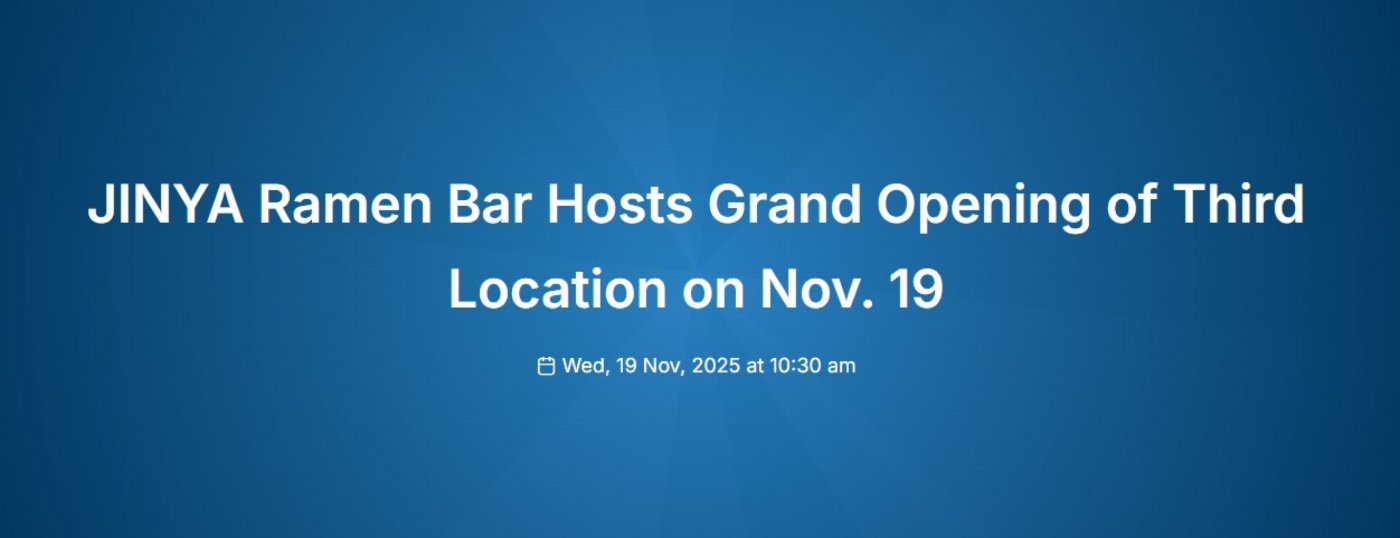 JINYA Ramen Bar Hosts Grand Opening of Third Location on Nov. 19