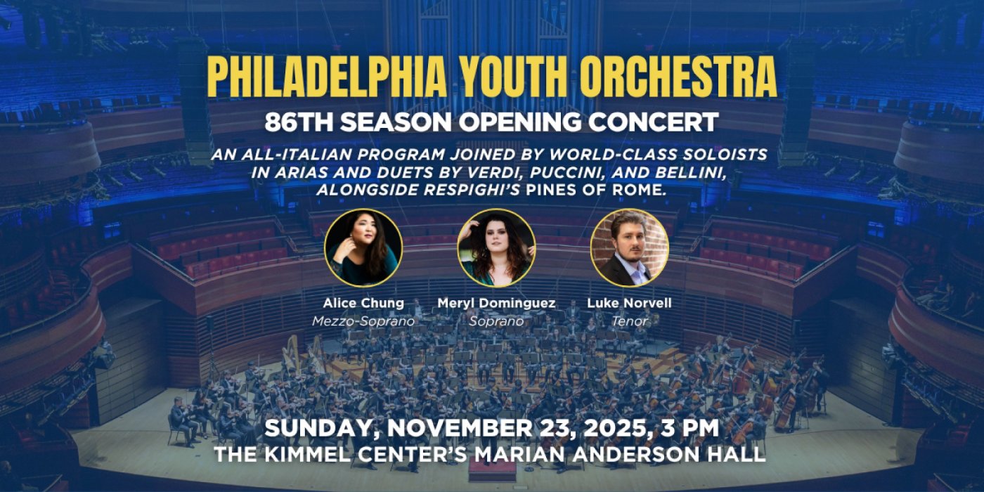Philadelphia Youth Orchestra 86th Season Opening Concert