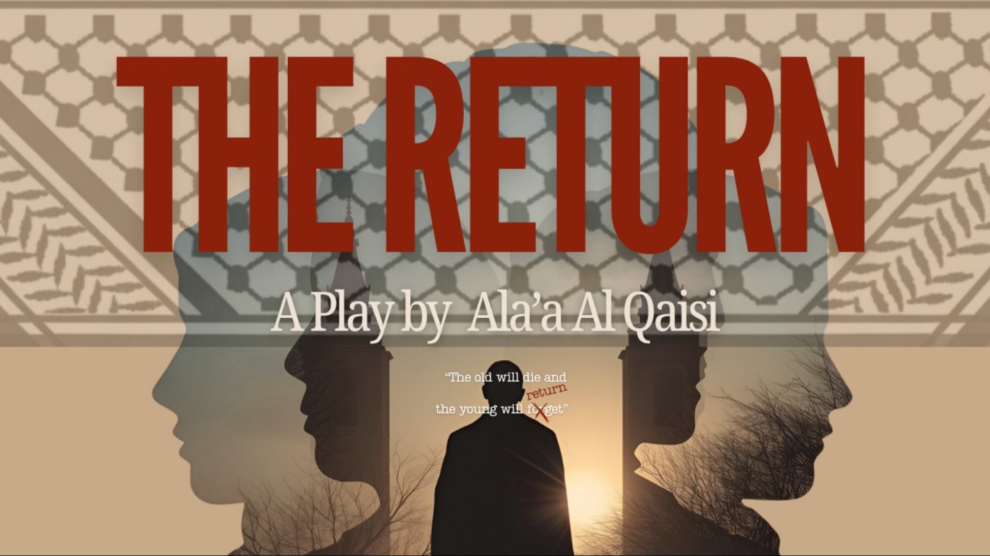 The Return Play, by Ala'a Al Qaisi (Buy One, Suspend One)