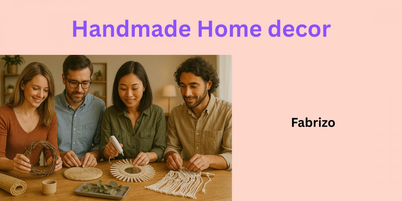 Handmade Home decor