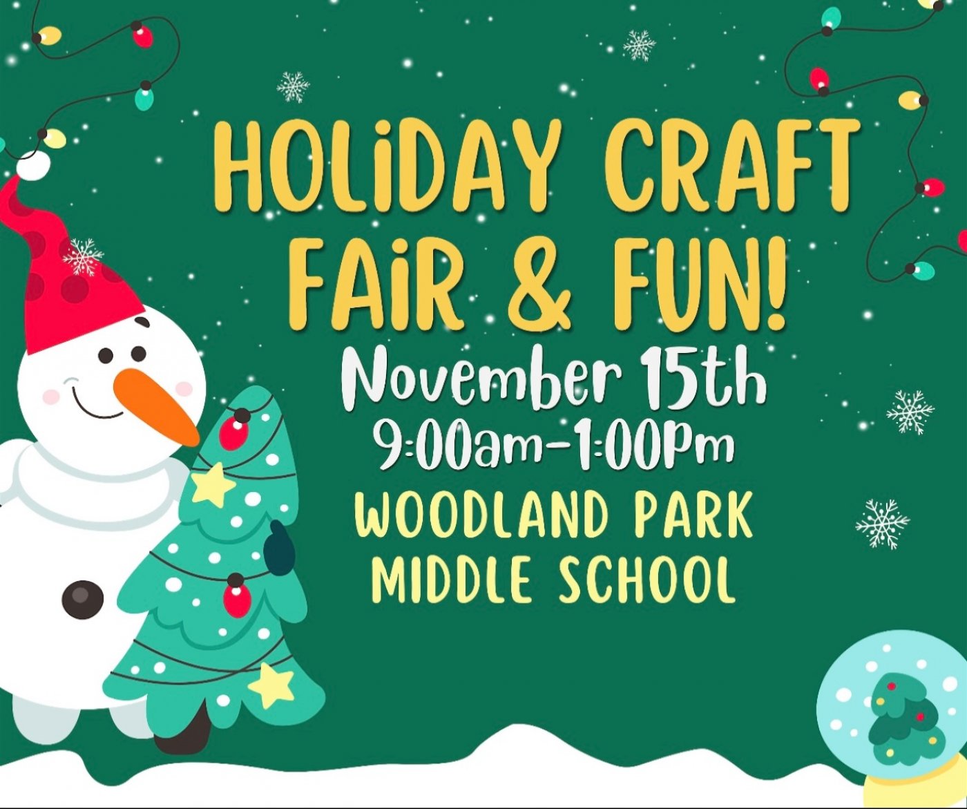 Holiday Craft Fair! MOVED INDOORS TO WOODLAND PARK MIDDLE SCHOOL!!