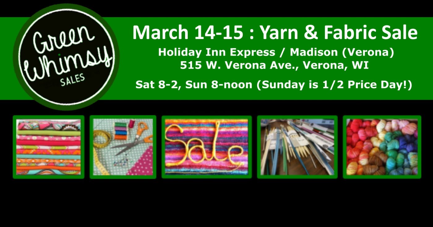 Green Whimsy Yarn & Fabric Destash Consignment Sale