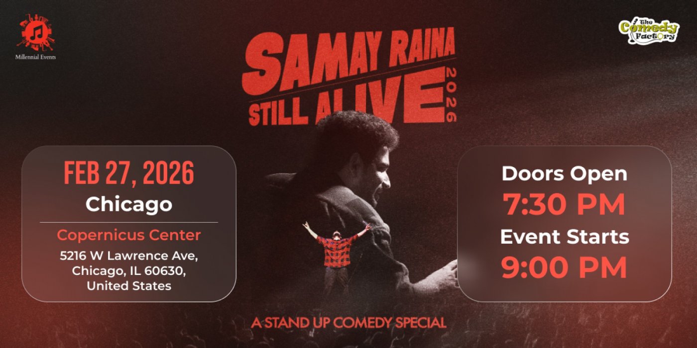 Samay Raina "Still Alive" - Chicago - 27th Feb, 2026