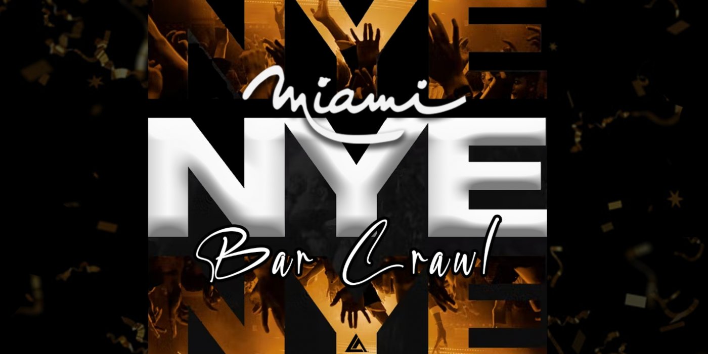 New Year\u2019s Eve Miami Bar Crawl