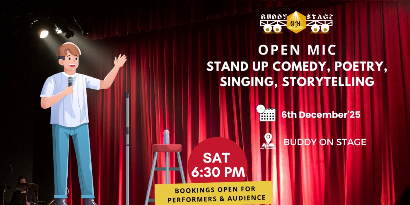 Open Mic for Comedy, Poetry, Storytelling, Singing - 6th December 6:30 PM