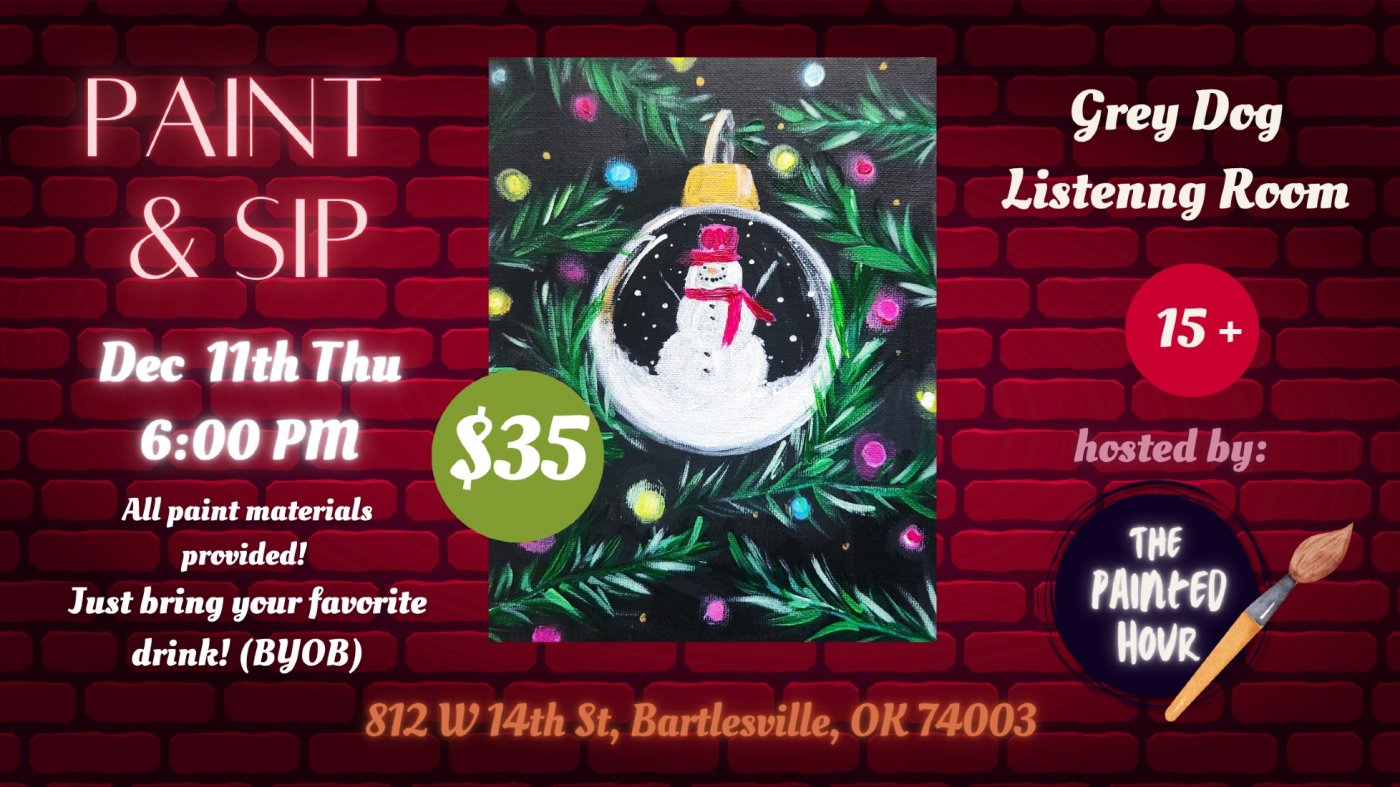Snowman Ornament Paint Night at The Grey Dog Listening Room