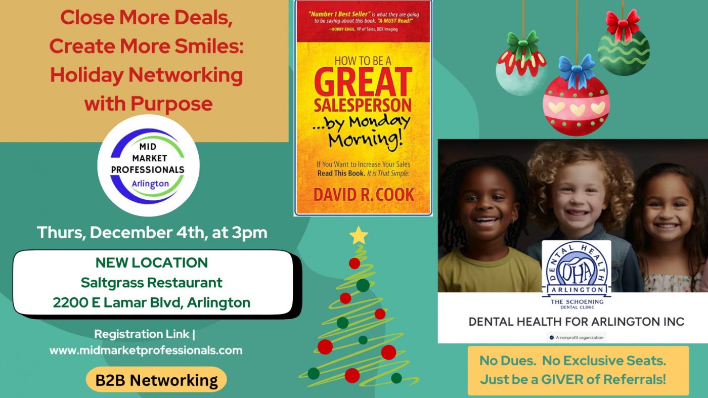 Close More Deals, Create More Smiles: Holiday Networking with Purpose - Mid Market Pros-NEW LOCATION