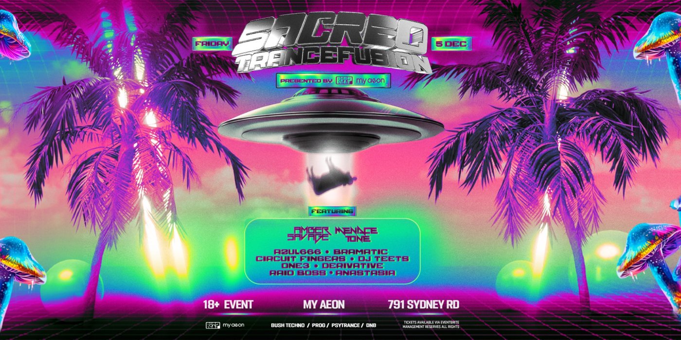 Sacred Trancefusion 9 ft AMBER SAVAGE & MENACETONE