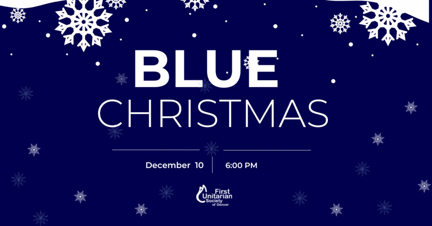 Blue Christmas Service at First Unitarian