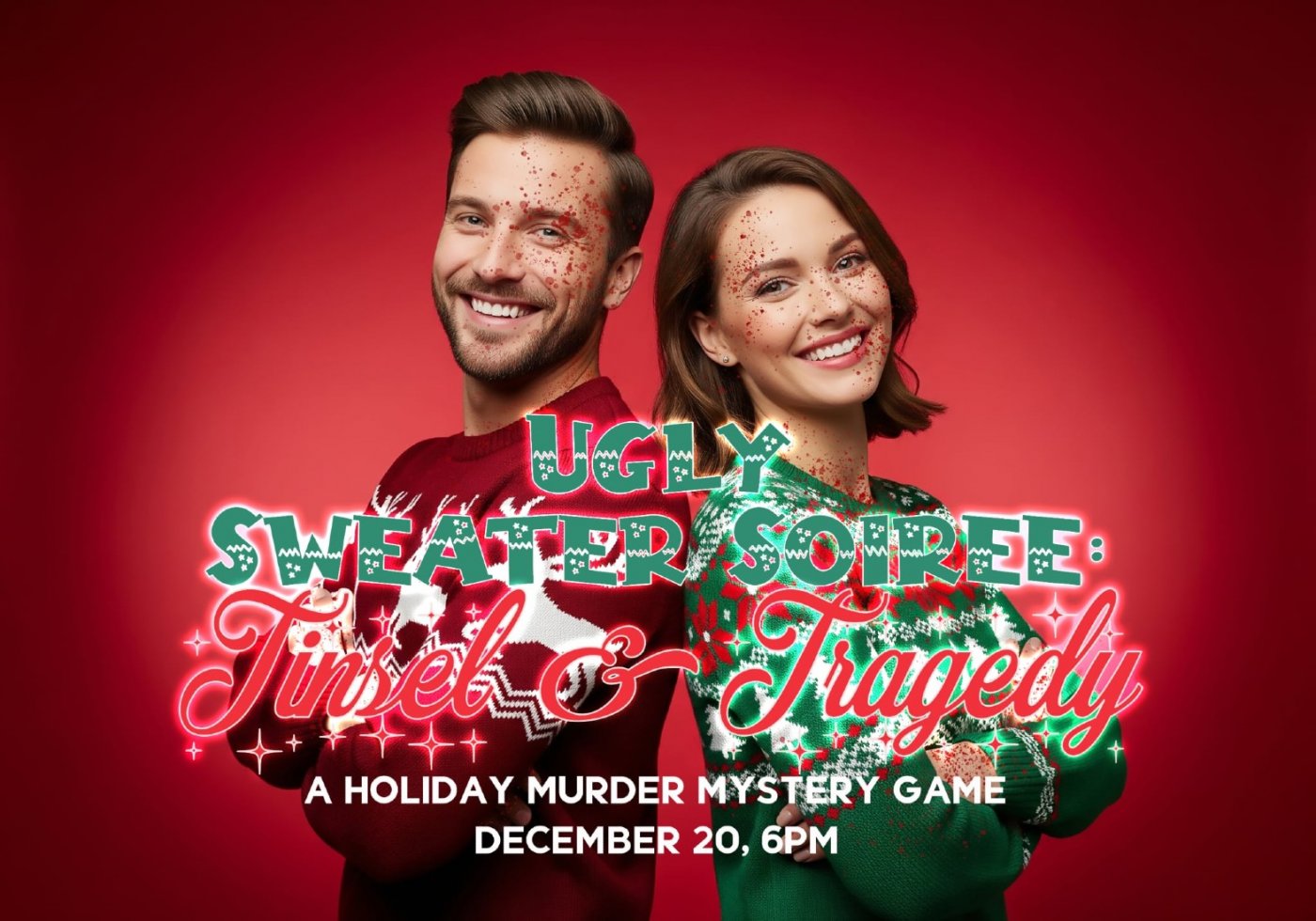 Ugly Sweater Soiree: Tinsel & Tragedy Murder Mystery Dinner