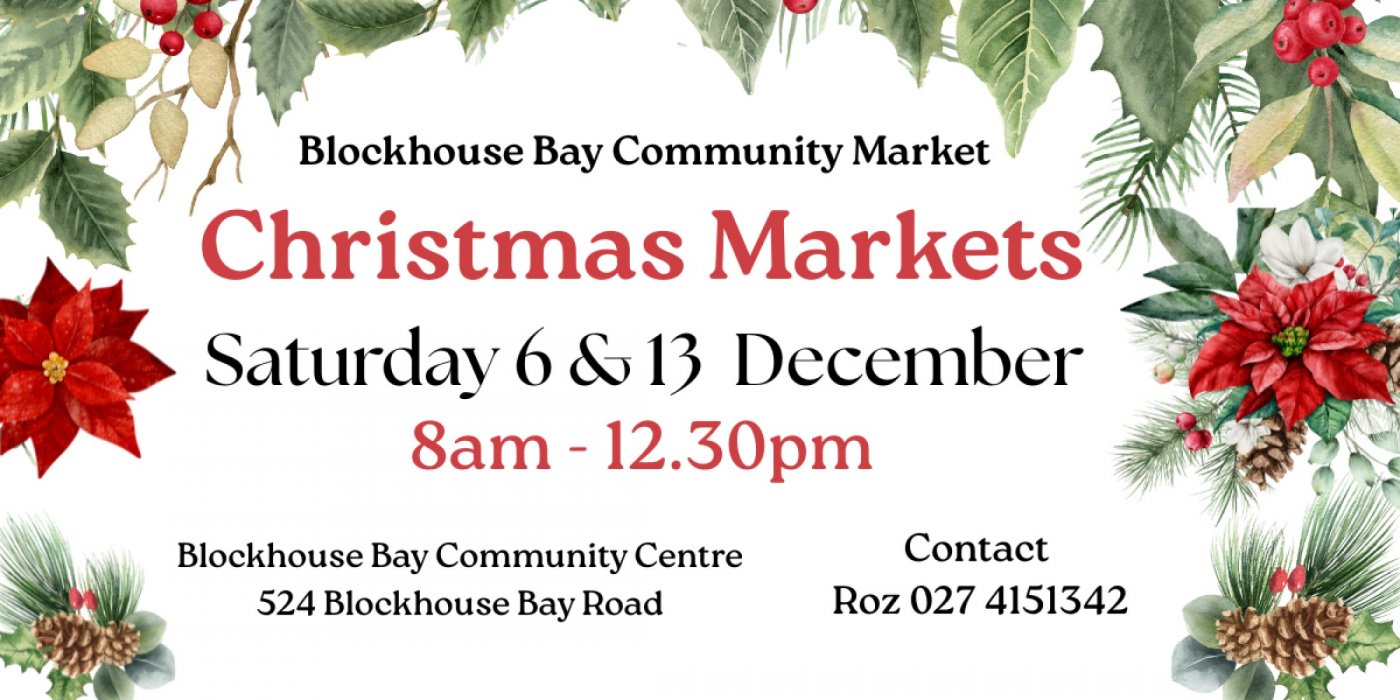 Blockhouse Bay Community Market - Christmas Markets