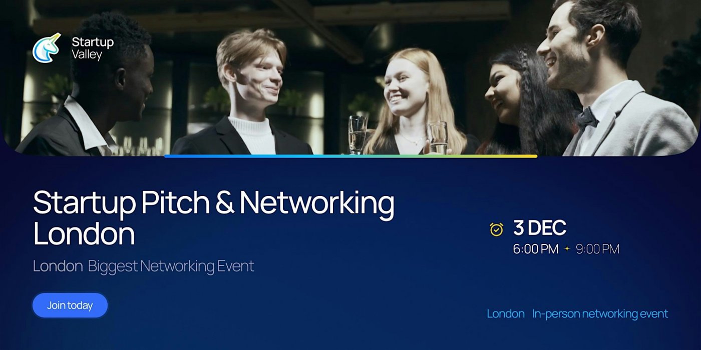 Startup Pitch & Networking London