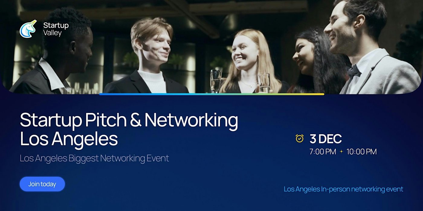 Startup Pitch & Networking Los Angeles