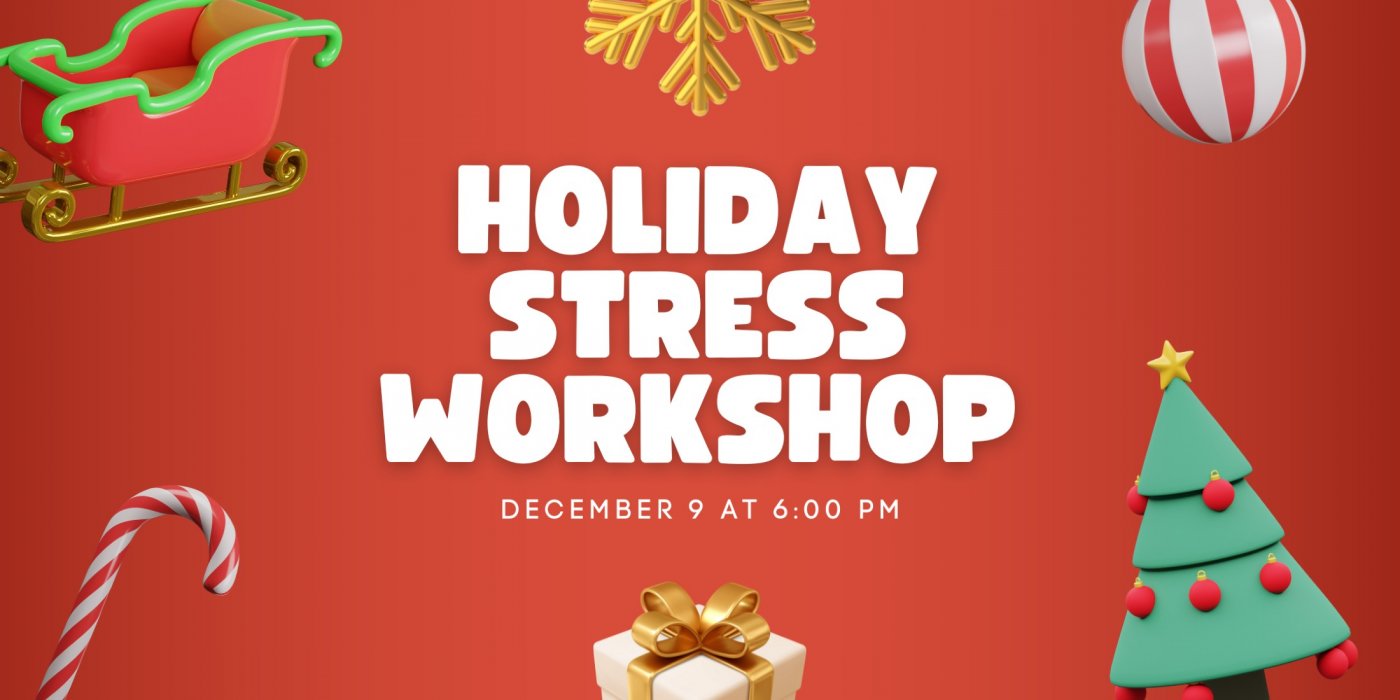 Holiday Stress Workshop