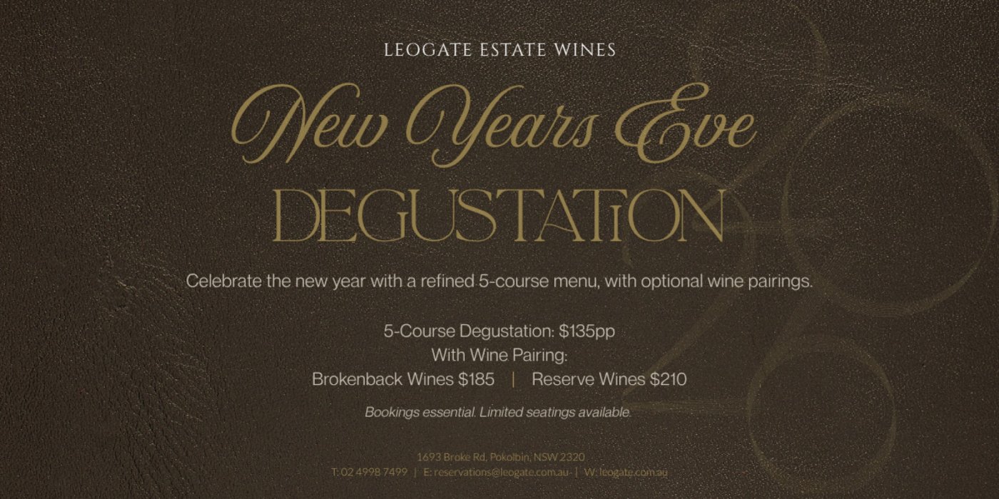 NYE Degustation at Leogate Estate