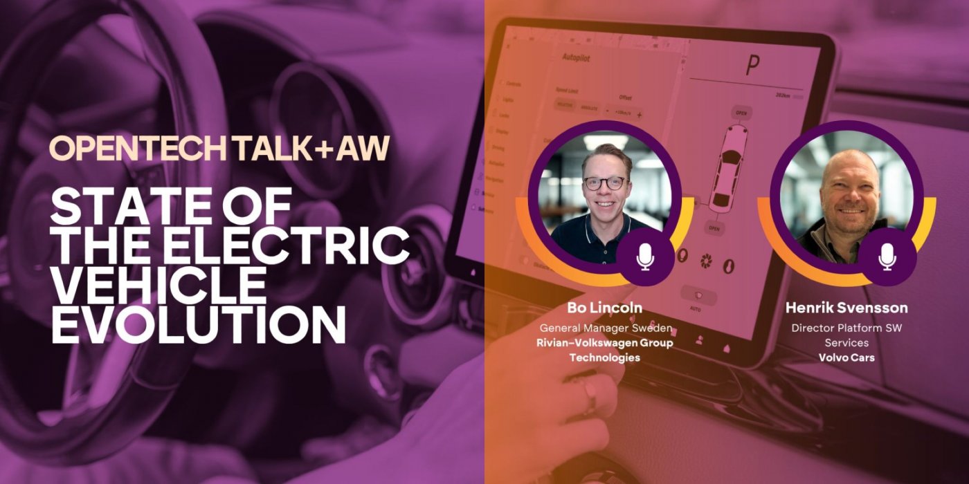 OpenTech Talk + AW: State of the Electric Vehicle Evolution