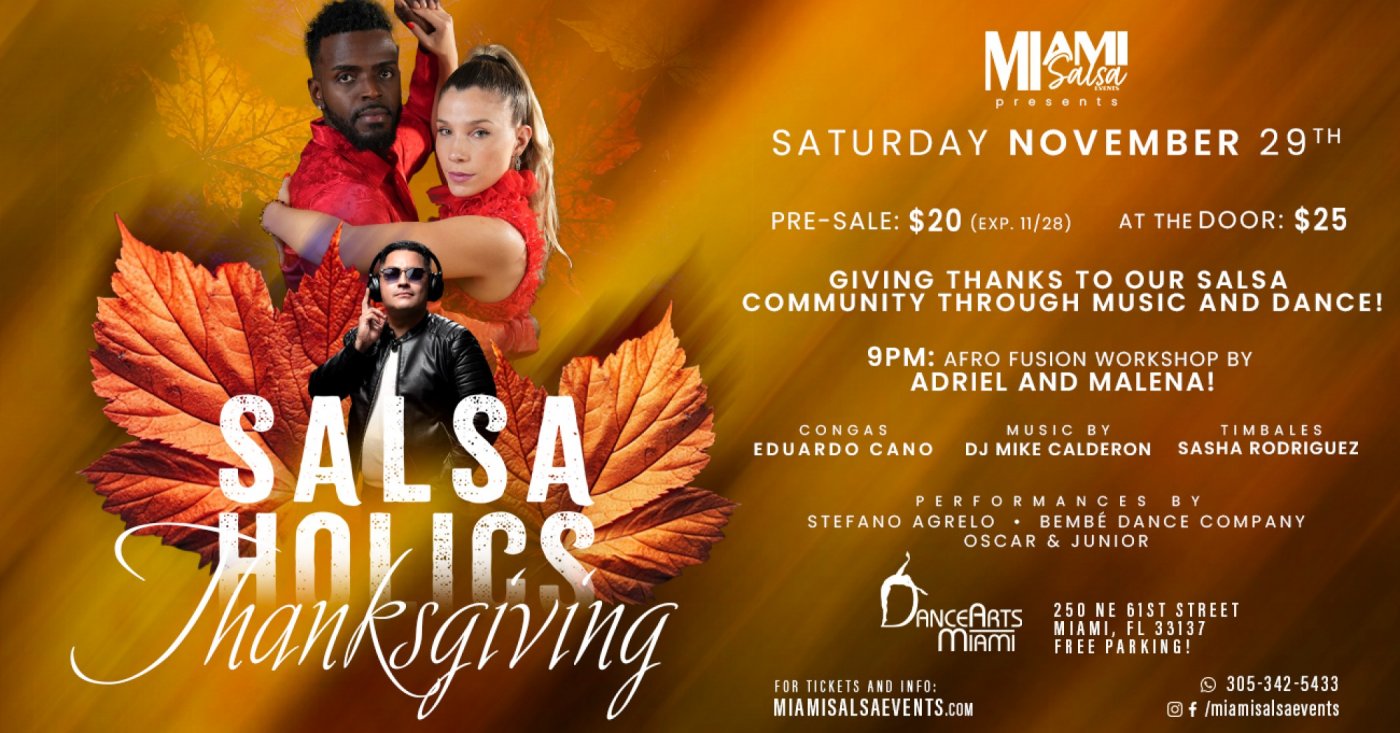 Salsaholics Thanksgiving at Dance Arts Miami!