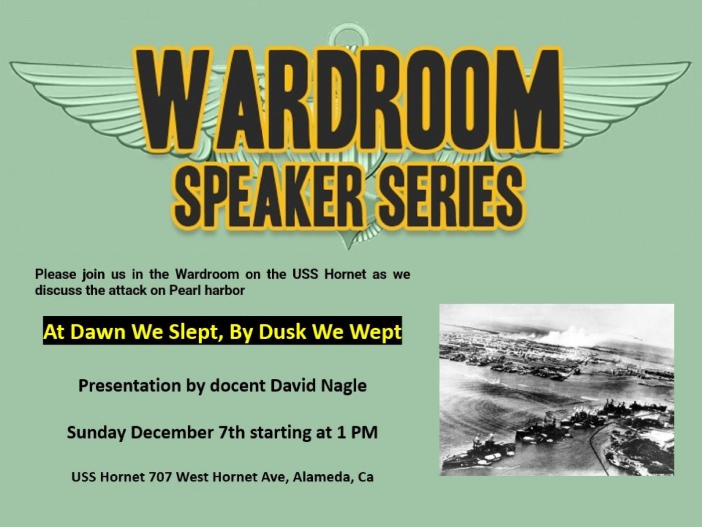  Wardroom Speaker Series: Pearl Harbor