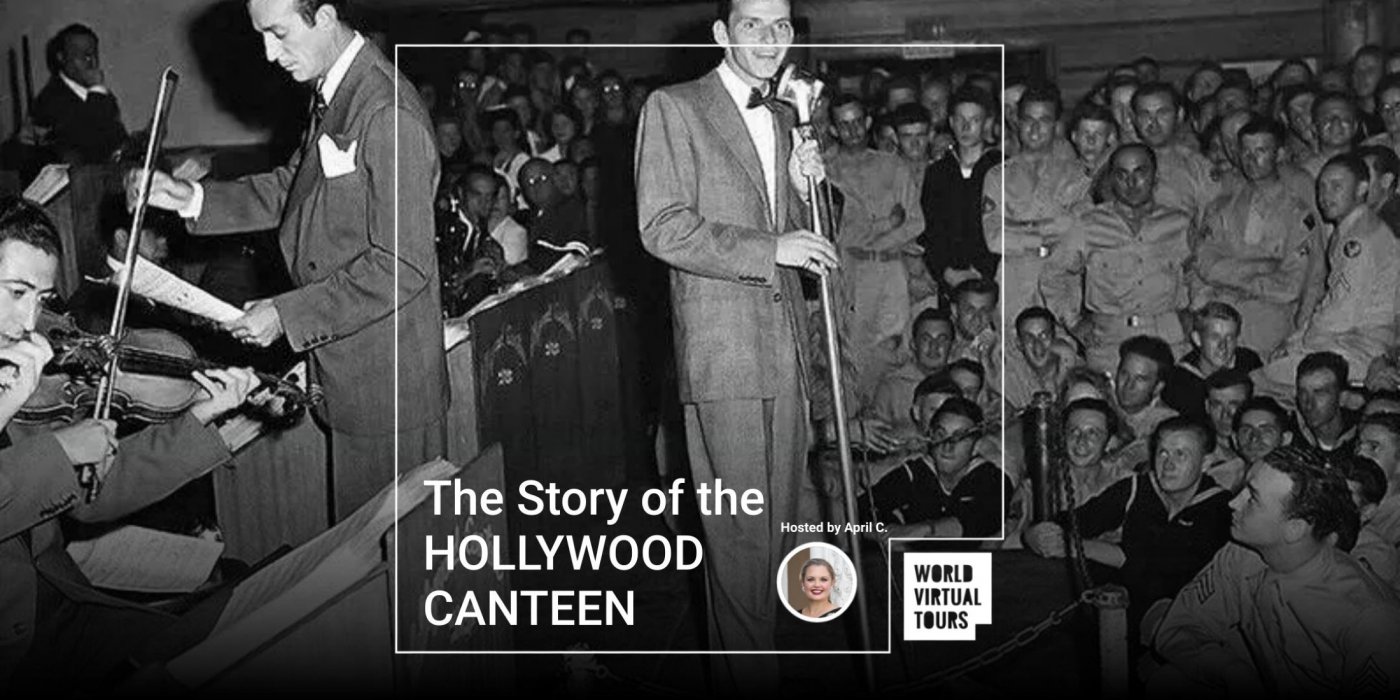 The Story of the HOLLYWOOD CANTEEN