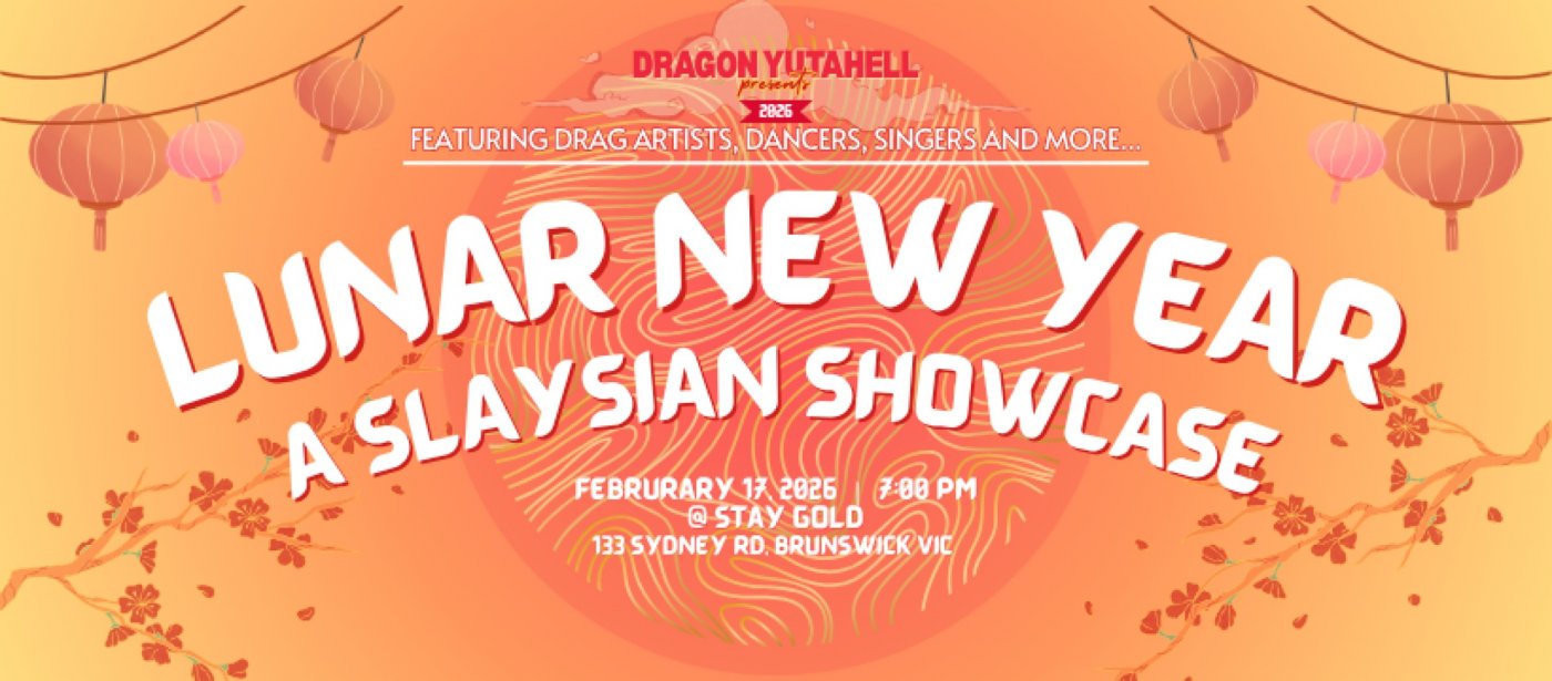 Lunar New Year Celebrations! A Slaysian Showcase