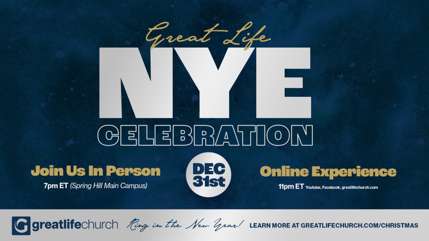 NYE Celebration | Great Life Church