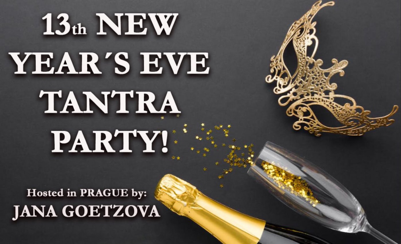 13. Silvestrovsk\u00e1 Tantrick\u00e1 Dance-Play-Party!