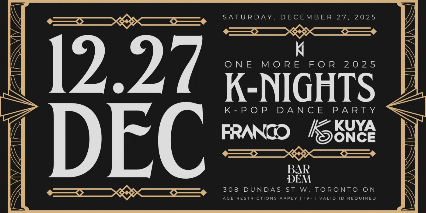 12.27 - ONE MORE K-NIGHTS FOR 2025 - YEAR END K-POP PARTY - FRANCO & KUYA ONCE