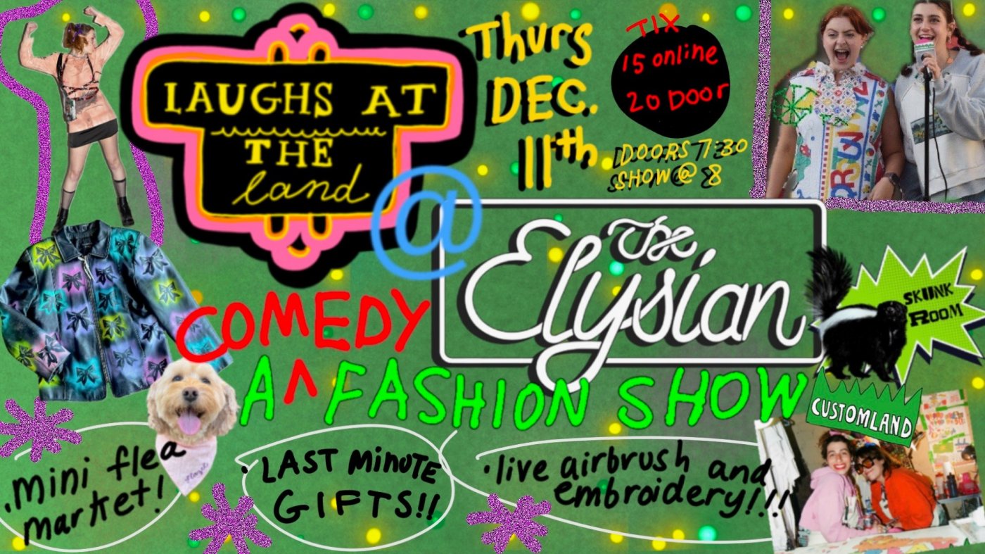 Comedy Fashion Show + Mini Holiday Market
