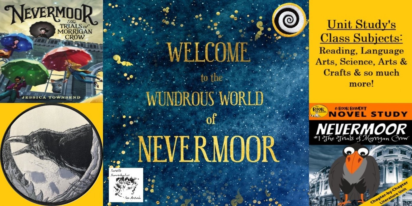 Nevermoor Series Unit Study (New Class!)