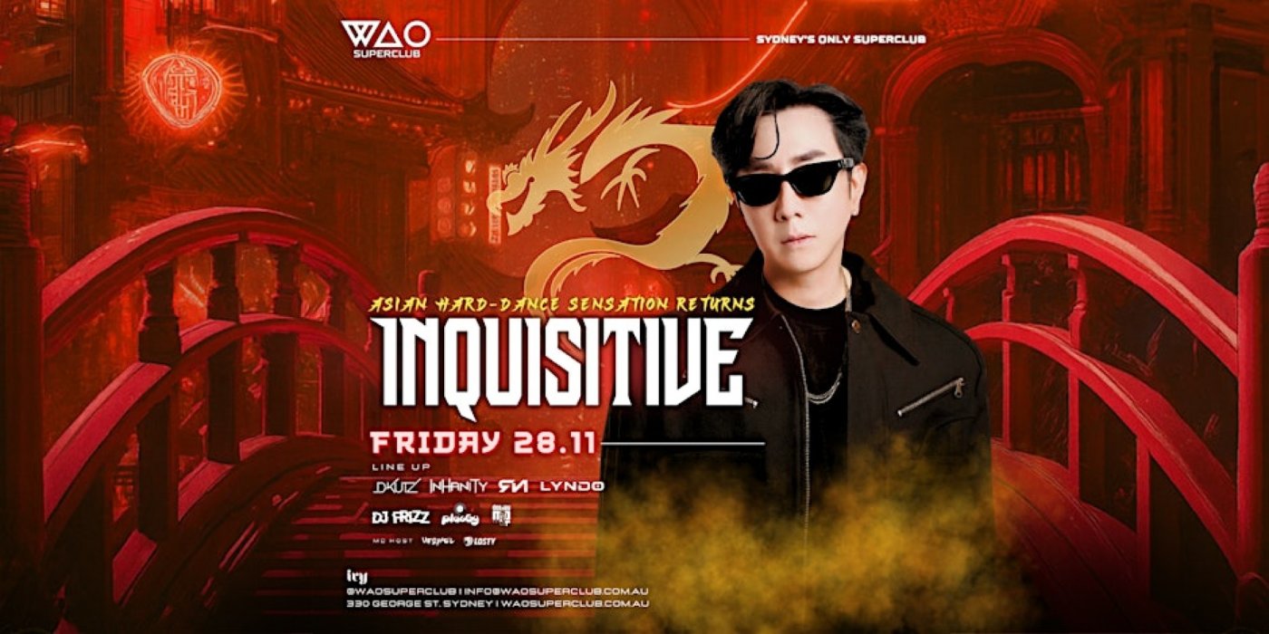 FRI 28 NOV - INQUISITIVE @ WAO SUPERCLUB