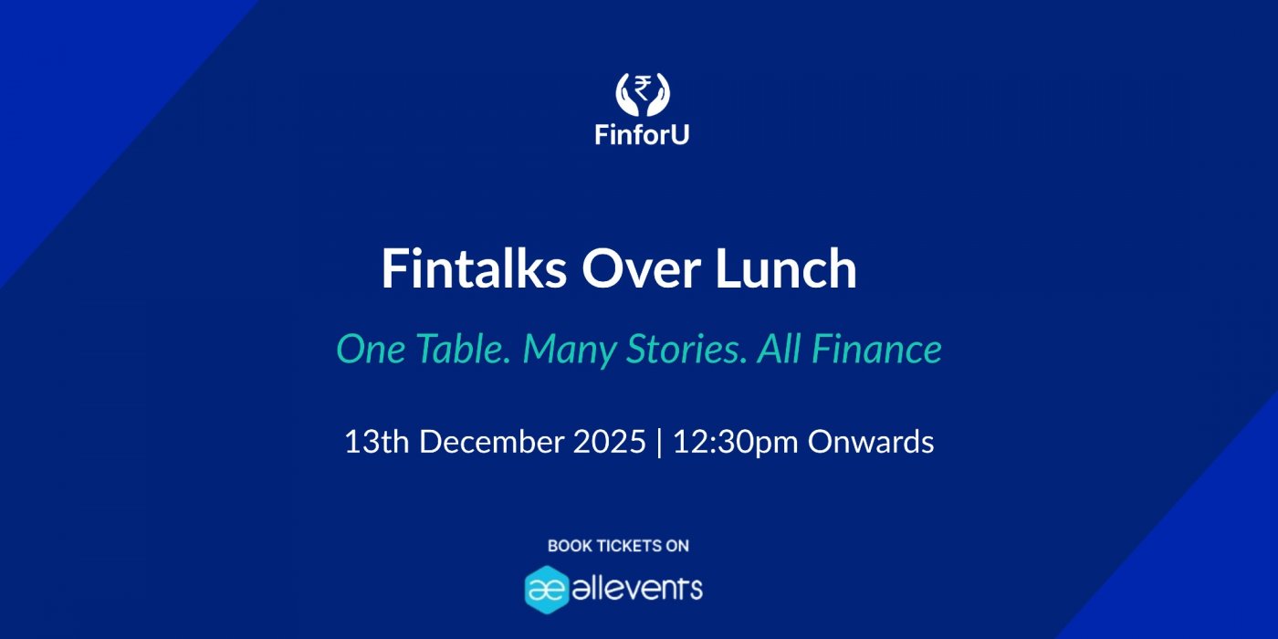 Fintalks Over Lunch | Bangalore