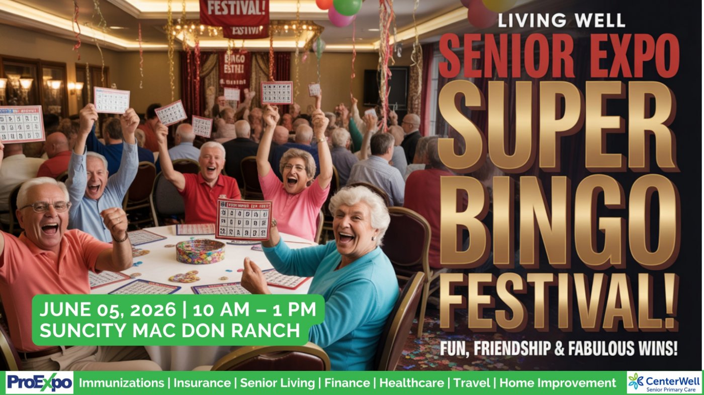 Living Well Senior Expo: Super Bingo Festival!
