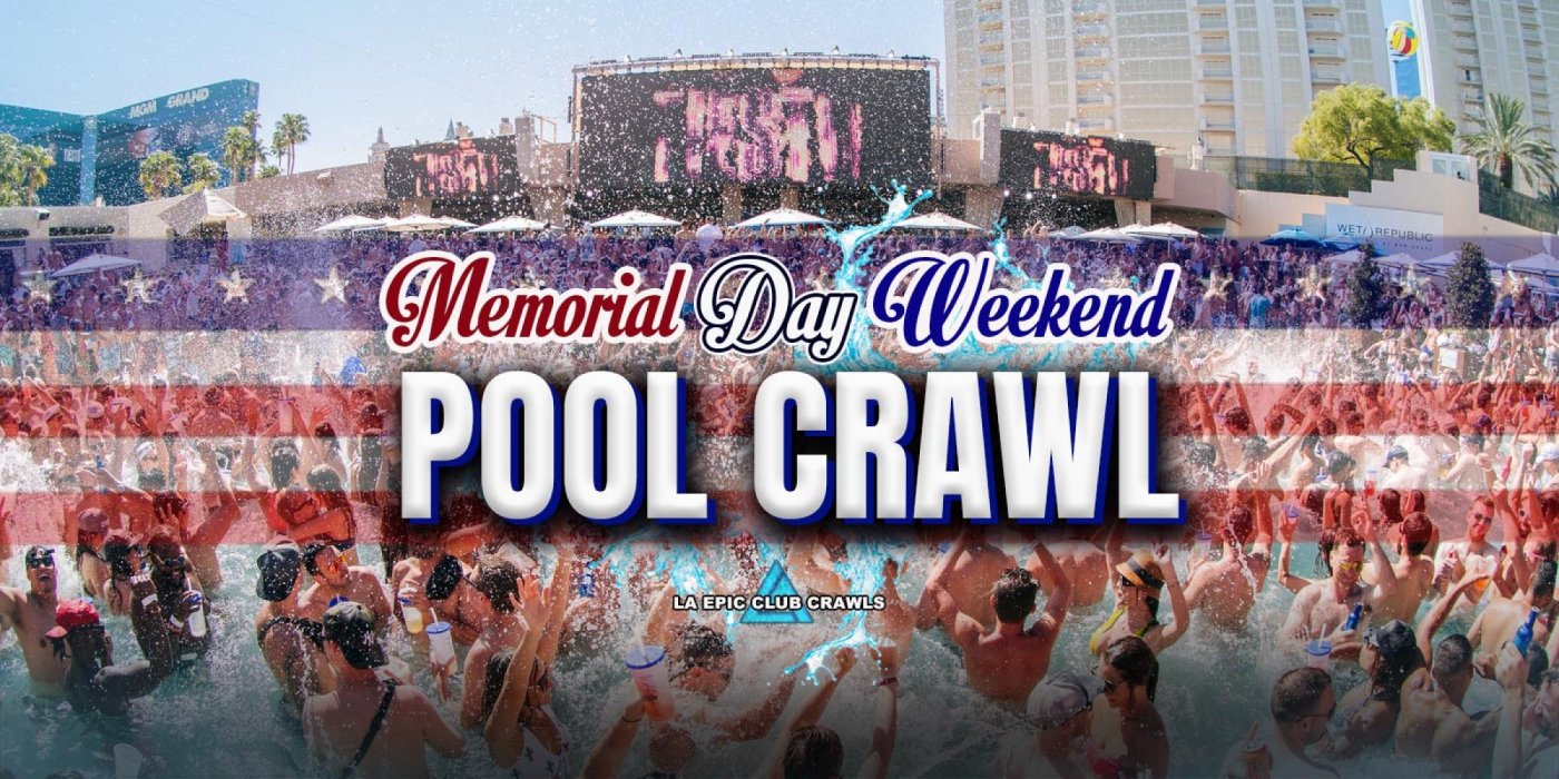 Memorial Day Weekend Las Vegas Pool Crawl