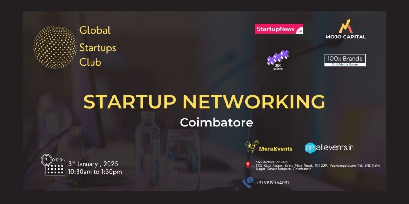 GLOBAL STARTUPS CLUB l STARTUP NETWORKING Coimbatore 2025