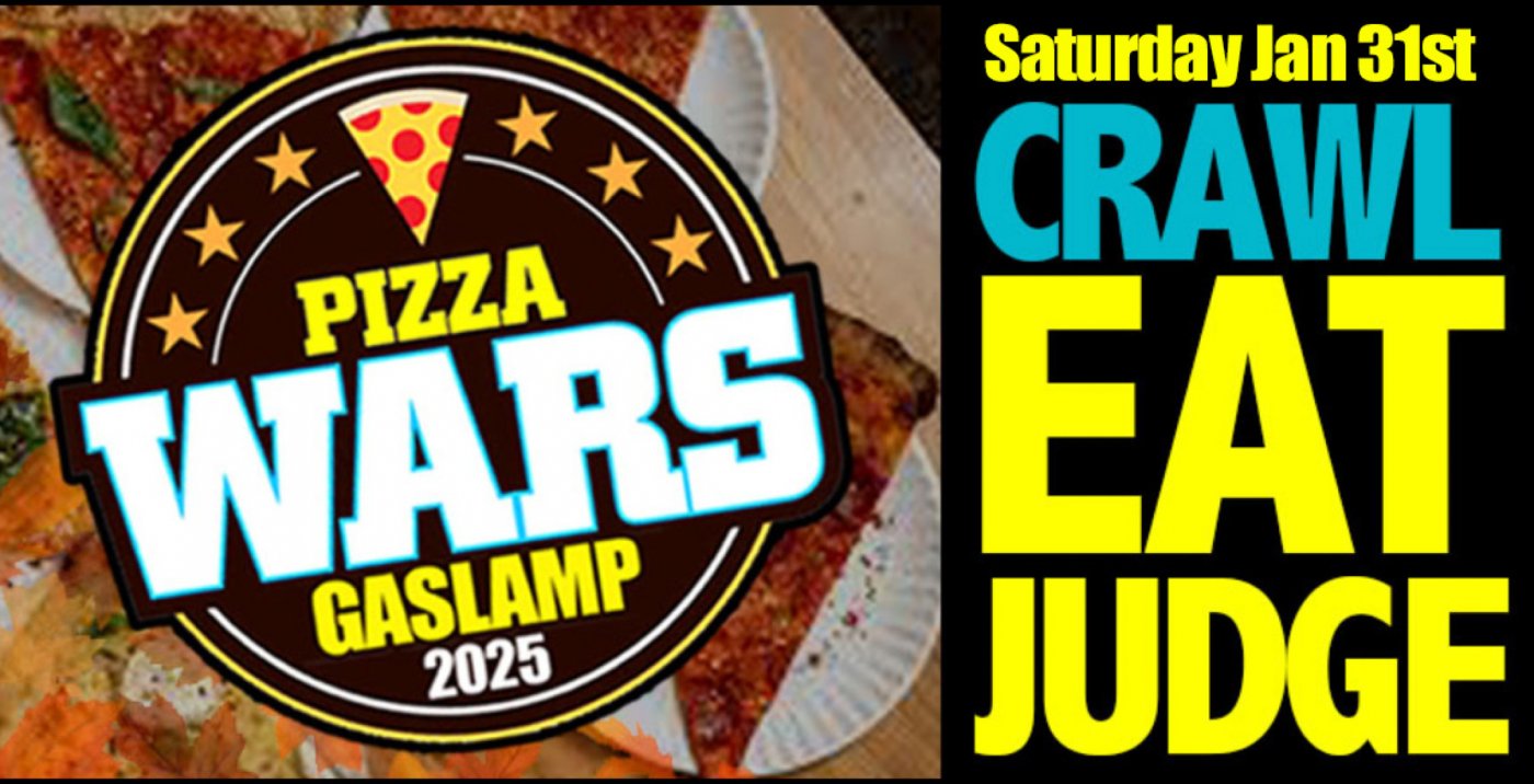 Pizza Wars Food Crawl (Gaslamp!)