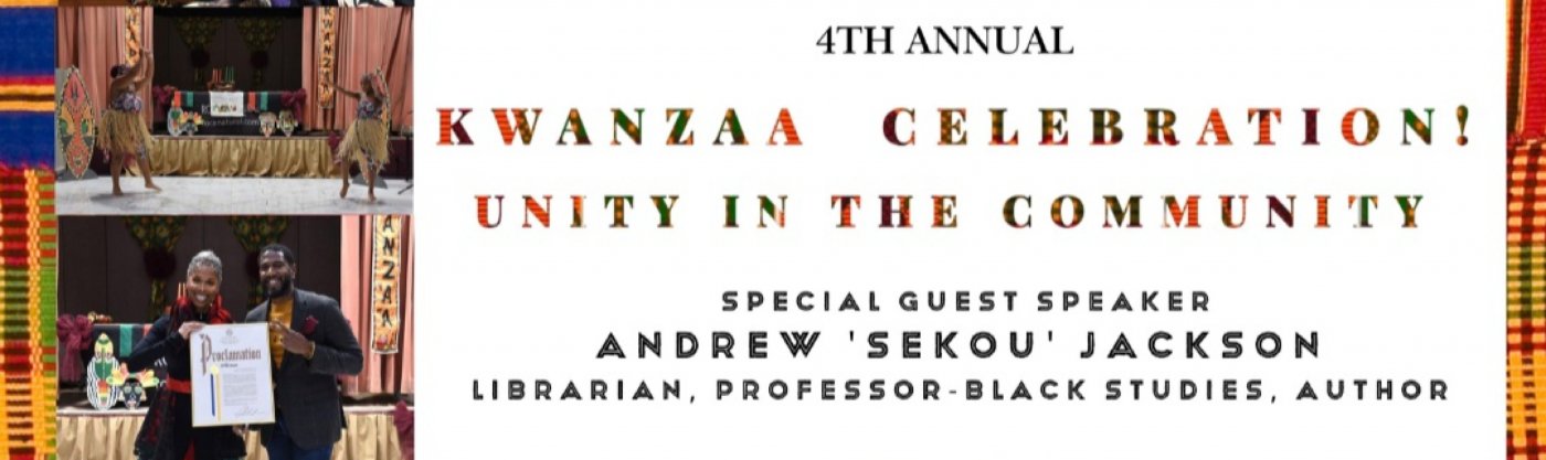 4th Annual Kwanzaa Celebration! Unity In The Community