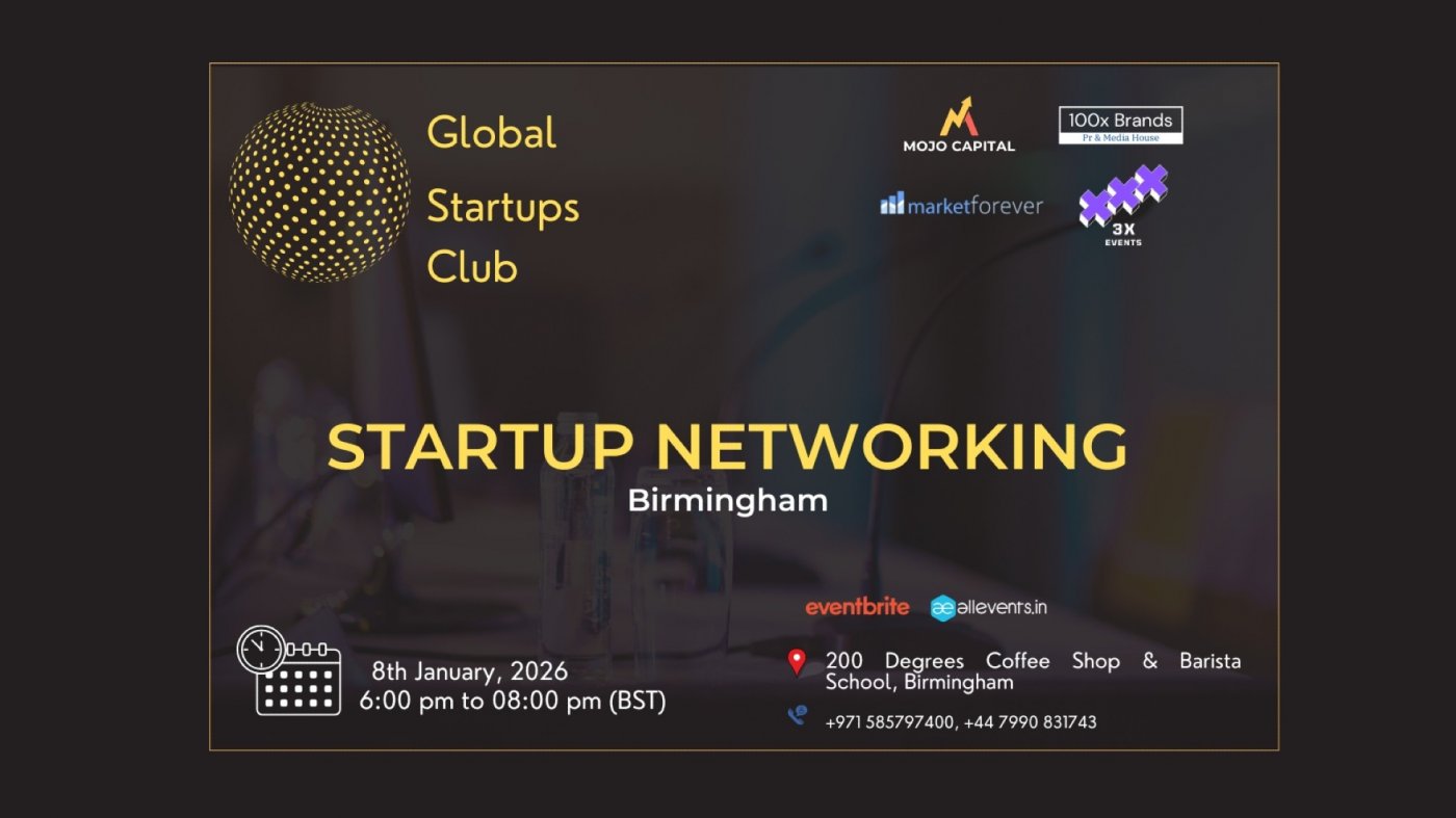GLOBAL STARTUPS CLUB l STARTUP NETWORKING Birmingham 2025