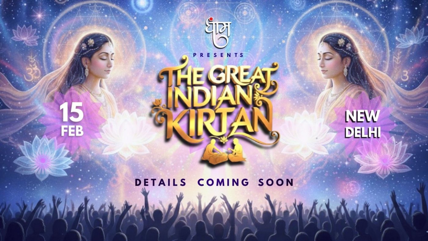 The Great Indian Kirtan | New Delhi