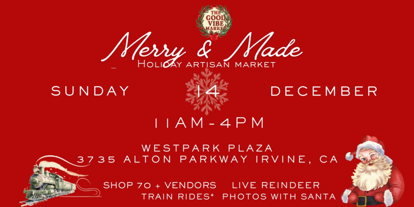 Merry & Made: Irvine Holiday Artisan Market