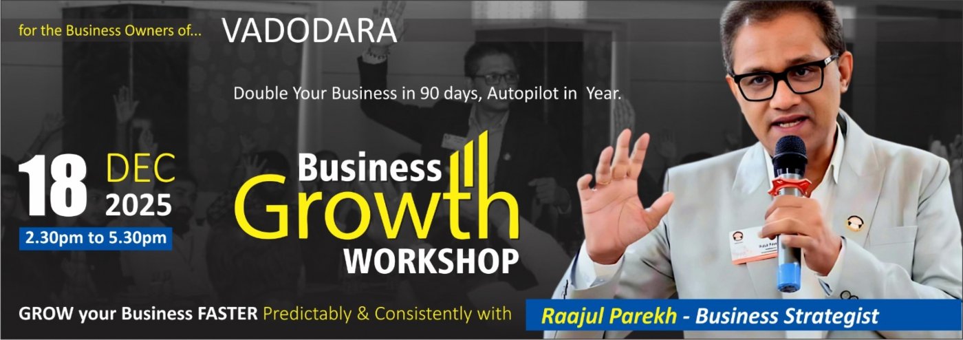 \ud83d\ude80 BUSINESS GROWTH WORKSHOP \u2013  Mr. Raajul Parekh \ud83d\ude80