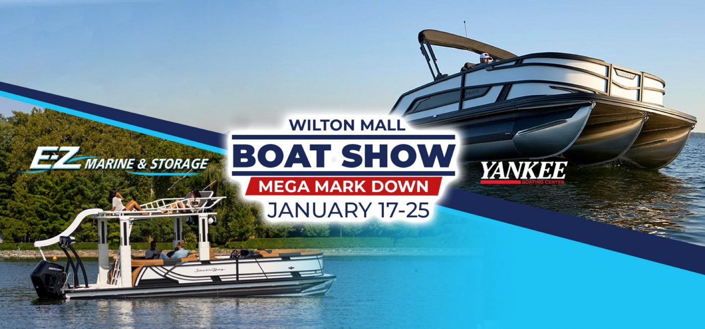 Wilton Mall Boat Show: Best Deals Of The Year!