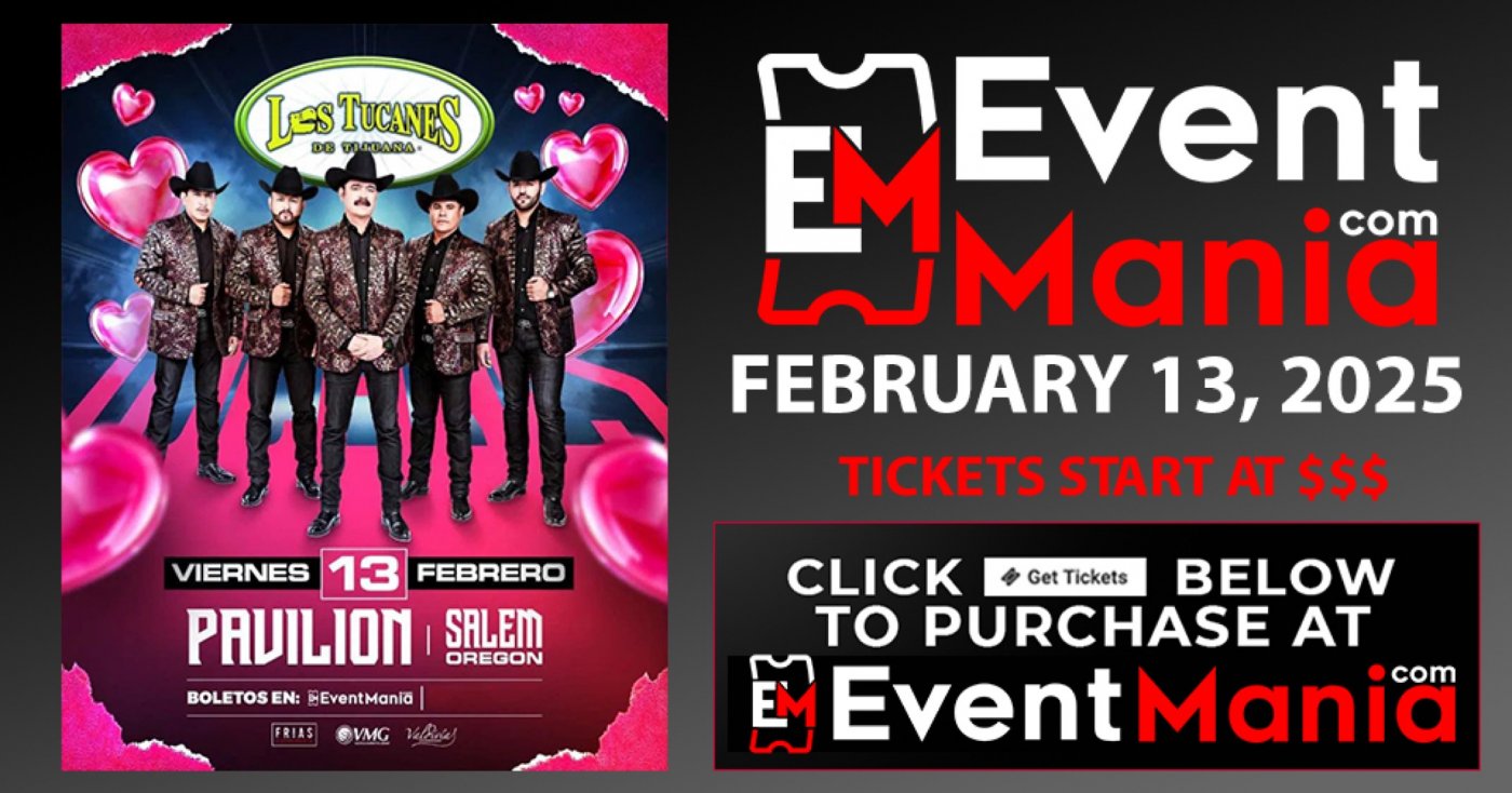 Los Tucanes de Tijuana - Salem, OR