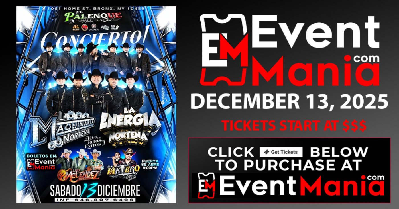 La Maquinaria Norte\u00f1a, La Energia Norte\u00f1a - Bronx, NY