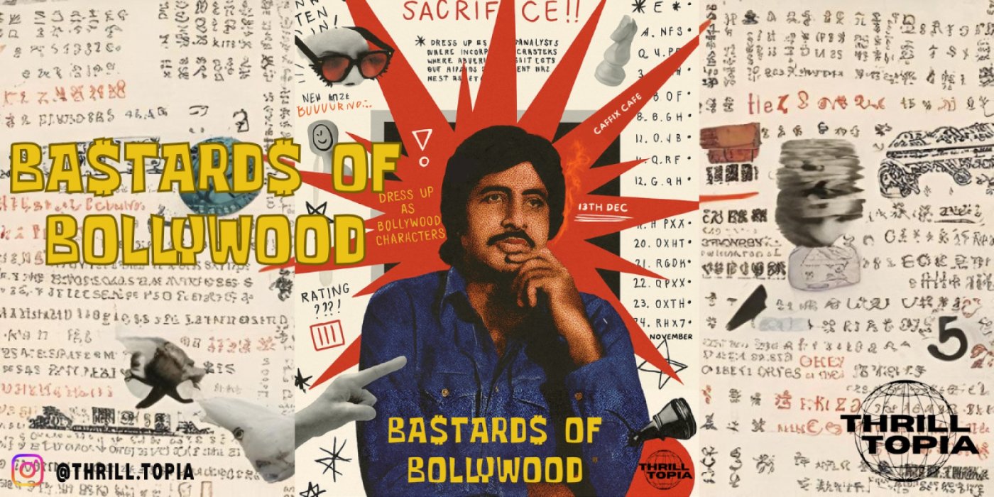 Ba$tard$ of Bollywood