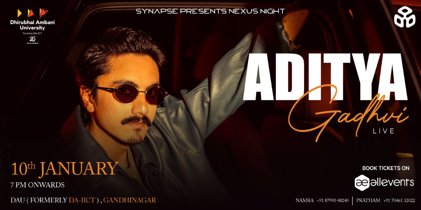 Aditya Gadhvi Live | Synapse Nexus Night | DAU(Formerly DA-IICT) Gandhinagar
