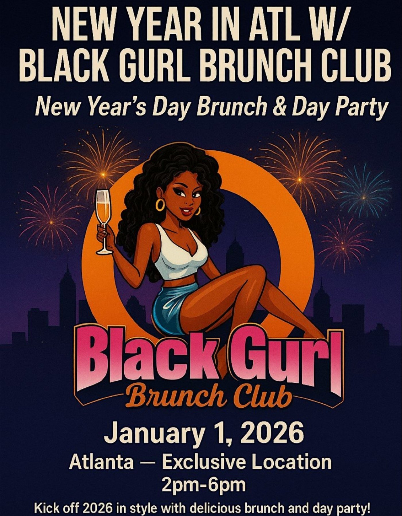New Year In ATL W\/ Black Gurl Brunch Club New Years Day Brunch & Day Party