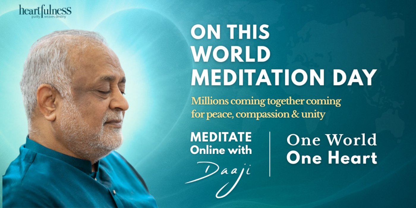 One World One Heart -World Meditation Day 2025