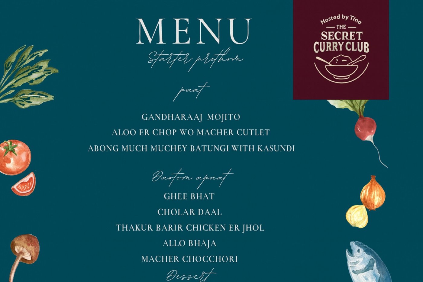 The Bengali & Northeast Supper Club 